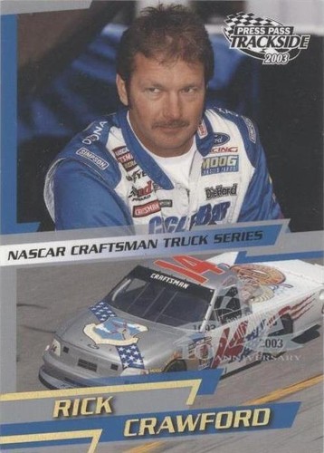 2003 Press Pass Trackside - Rick Crawford #P47