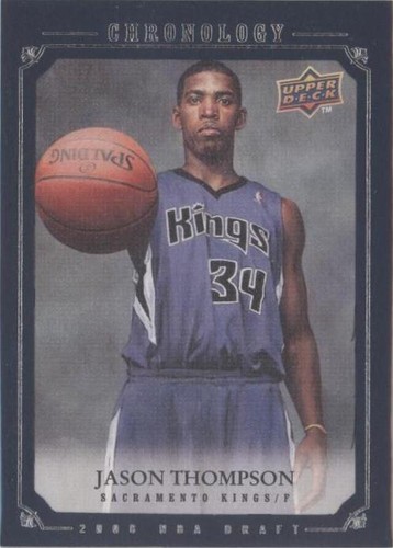 2007-08 Upper Deck Chronology - Jason Thompson #262