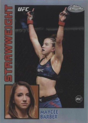 2019 Topps Chrome UFC - Maycee Barber #84T-MB