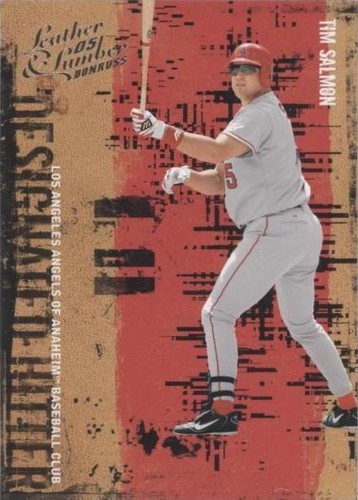2005 Donruss Leather & Lumber - Tim Salmon #127