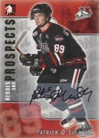 2004-05 In the Game Heroes and Prospects - Patrick O'Sullivan #A-PO