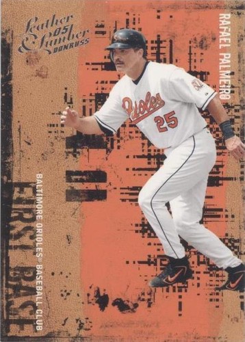 2005 Donruss Leather & Lumber - Rafael Palmeiro #112