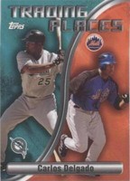 2006 Topps - Carlos Delgado #TP-CD