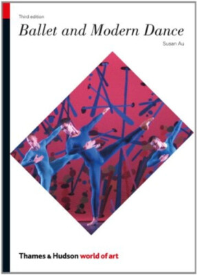 Ballet and Modern Dance Paperback Susan Au