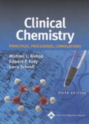 Clinical Chemistry : Principles, Procedures, Correlations Hardcov