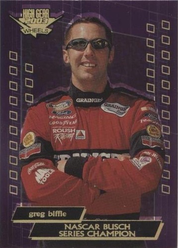 2003 Wheels High Gear - Greg Biffle #F69