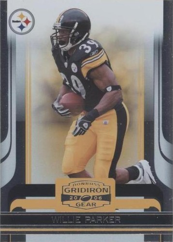 2006 Donruss Gridiron Gear Willie Parker #82