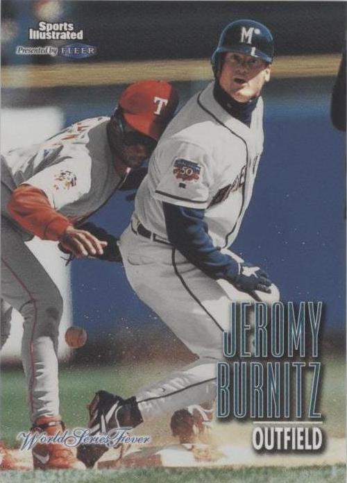 1998 Fleer Sports Illustrated World Series Fever - Jeromy Burnitz #35