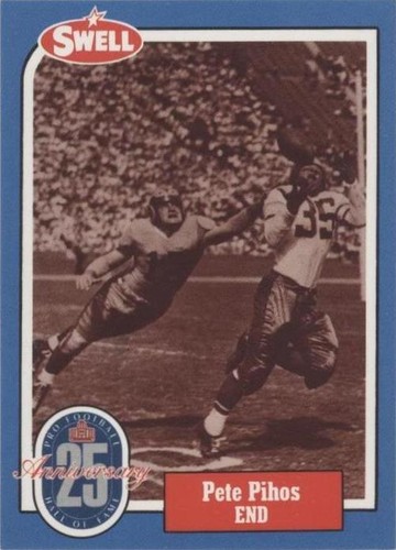 1988 Swell Football Greats Hall of Fame Pete Pihos #100