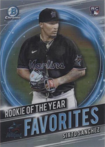 2021 Bowman - Sixto Sanchez #RRY-SS