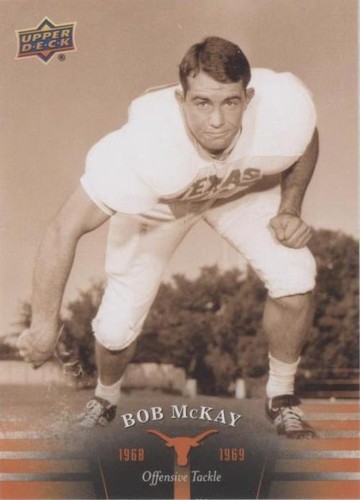 2011 UD University of Texas Football Bob McKay AUTO TEXAS LONGHORNS | eBay