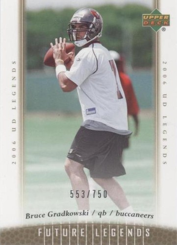 2006 UD Legends Bruce Gradkowski #115