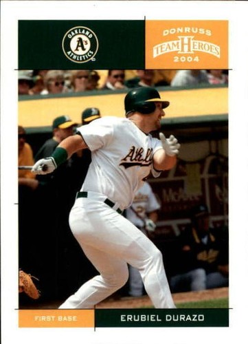2004 Donruss Team Heroes - Erubiel Durazo #304