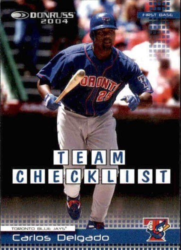 2004 Donruss - Carlos Delgado #384