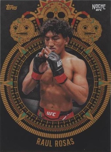 2024 Topps UFC Noche - Raul Rosas #7D