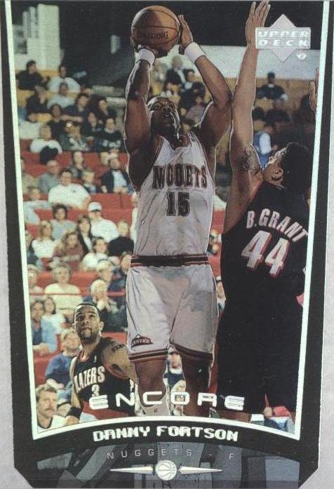 1998-99 Upper Deck Encore - Danny Fortson #21
