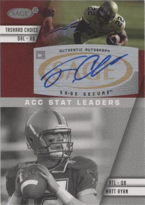 2008 SAGE Squared Matt Ryan Tashard Choice #A-10A