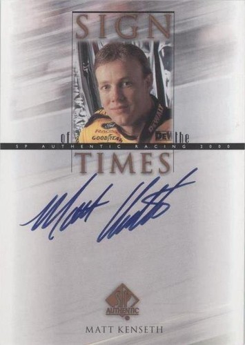 2000 SP Authentic - Matt Kenseth #MK