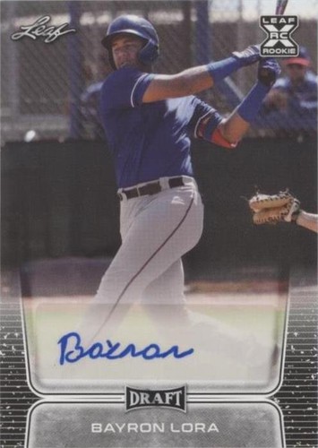 2020 Leaf Draft - Bayron Lora #BA-BL1