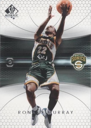 2004-05 SP Authentic - Ronald Murray #81