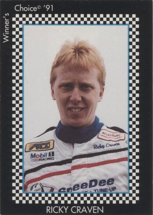 1991 Winner's Choice New England's Finest - Ricky Craven #98