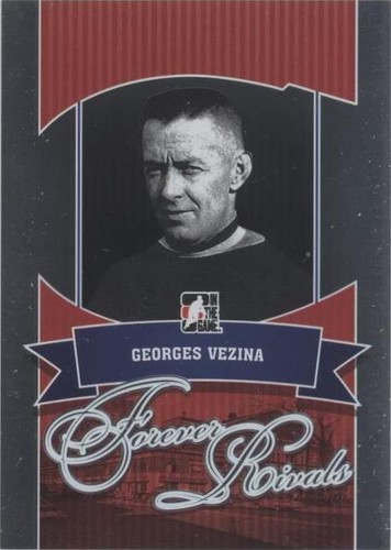 2012-13 In the Game Forever Rivals Series - Georges Vezina #01