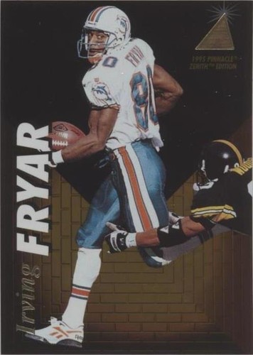 1995 Pinnacle Zenith Irving Fryar #Z70