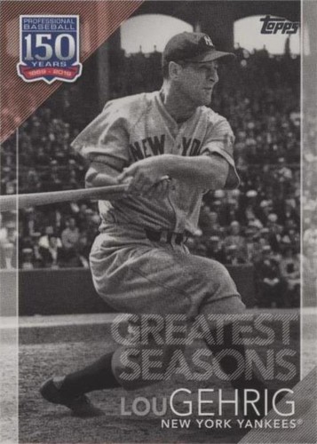 2019 Topps Iconic Card Reprints 150th Anniversary /150 Lou Gehrig