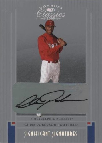 2005 Donruss Classics - Chris Roberson #218