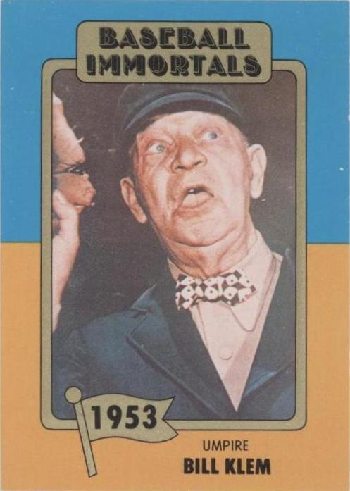 1980-84 SSPC Baseball Immortals 1st Printing - Bill Klem #67