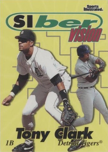 1997 Fleer Sports Illustrated - Tony Clark #58