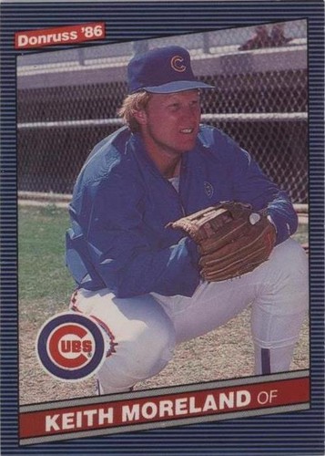 1986 Donruss - Keith Moreland #167