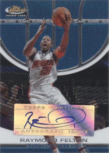 2005-06 Topps Finest - Raymond Felton #127