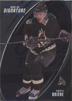 2002-03 In the Game Be A Player Signature Series - Daniel Briere #089