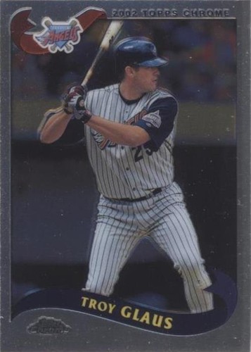2002 Topps Chrome - Troy Glaus #80