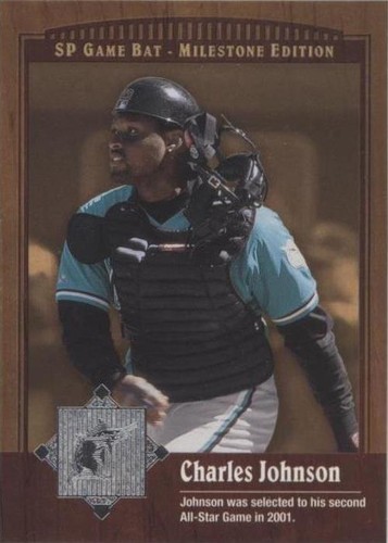 2001 SP Game Bat Edition Milestone - Charles Johnson #72