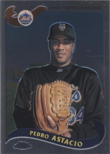 2002 Topps Chrome - Pedro Astacio #472