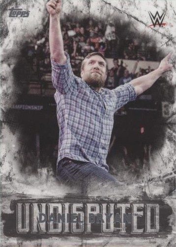 2018 Topps WWE Undisputed - Daniel Bryan #16