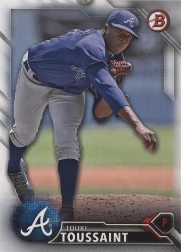 2016 Bowman - Touki Toussaint #BP6
