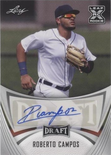 2021 Leaf Draft - Roberto Campos #BA-RC3