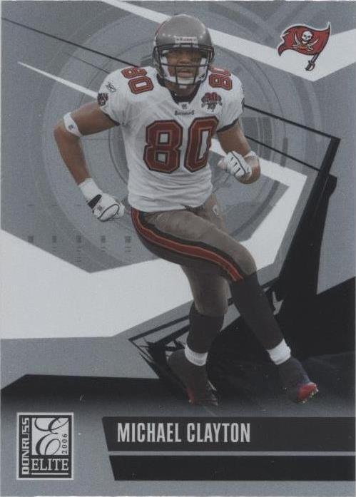 2006 Donruss Elite Michael Clayton #94