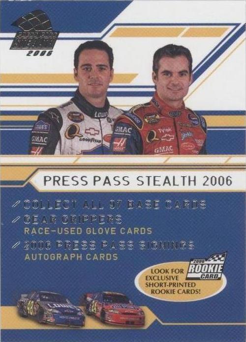 2006 Press Pass Stealth - Jeff Gordon Jimmie Johnson #90