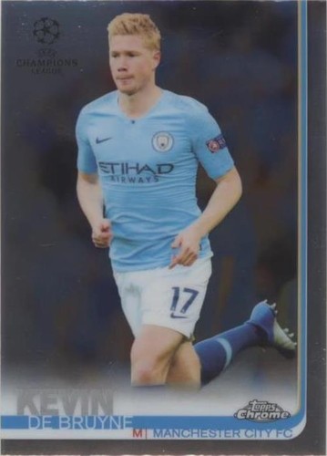 2018-19 Topps Chrome UCL Kevin de Bruyne #72