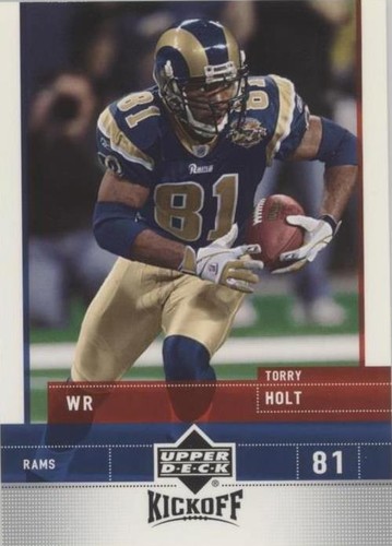 2005 Upper Deck Kickoff Torry Holt #81