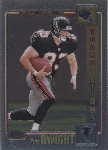 2001 Topps Chrome Tim Dwight #161