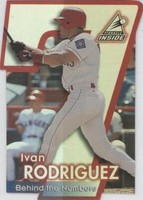 1998 Pinnacle Inside - Ivan Rodriguez #11