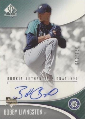 2006 SP Authentic - Bobby Livingston #204