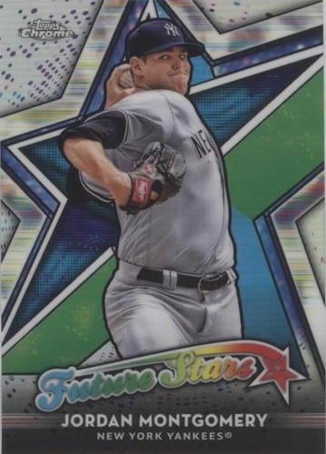 2018 Topps Chrome - Jordan Montgomery #FS-7