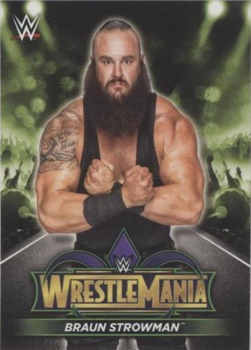 2018 Topps WWE Road to Wrestlemania - Braun Strowman #R-35