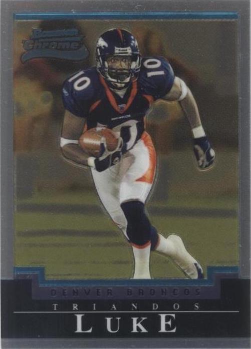 2004 Bowman Chrome Triandos Luke #172